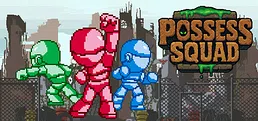 Possess Squad