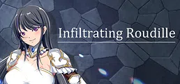 Infiltrating Roudille