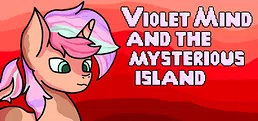 Violet Mind and The Mysterious Island