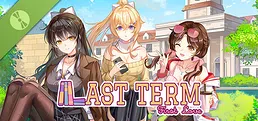 Last Term, First Love Demo