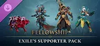 Fellowship - Exile's Supporter Pack