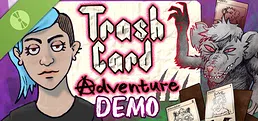 Trash Card Adventure Demo