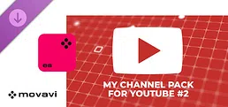 Movavi Video Editor 2026 - My Channel Pack for YouTube #2