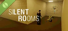 Silent Rooms - Chapter 1 Demo