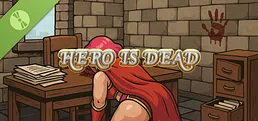 HERO IS DEAD Demo