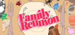 Family Reunion
