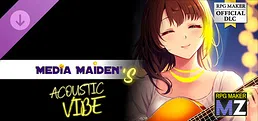 RPG Maker MZ - Media Maiden's Acoustic Vibe