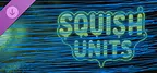 Squish Units - Art - by Dawn//Crow