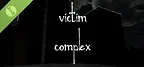 Victim Complex Demo