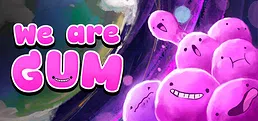 We Are Gum