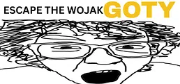Escape The Wojak GOTY