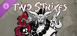 Two Strikes - Shinigami
