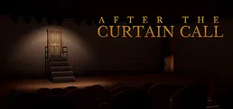 After the Curtain Call