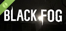 Black Fog Demo