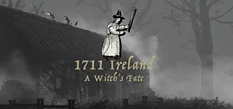 1711 Ireland: A Witch's Fate