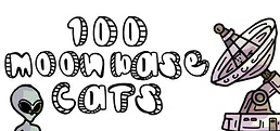 100 Moon Base Cats