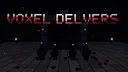 Voxel Delvers Screenshot 4
