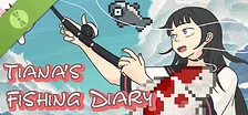 Tiana's Fishing Diary Demo
