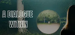 A Dialogue Within