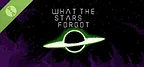 What the Stars Forgot Demo