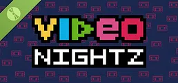 Video Nightz Demo