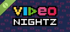 Video Nightz Demo