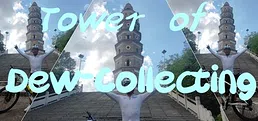 Tower of Dew-Collecting