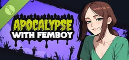 Apocalypse with Femboy Demo