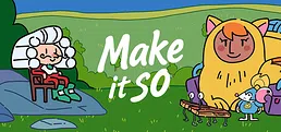 Make it so