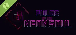 Pulse of the Neon Soul Demo