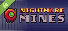 Nightmare Mines Demo