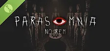 Parasomnia: No REM Demo