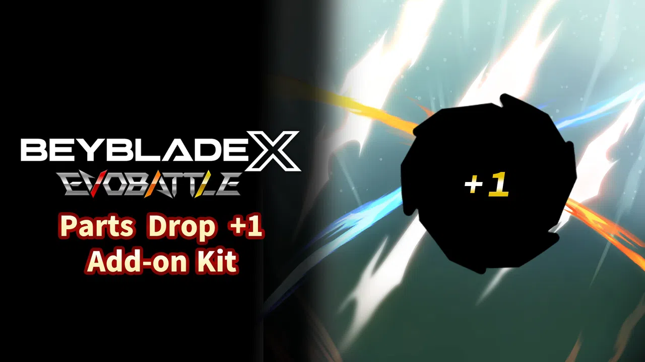 BEYBLADE X EVOBATTLE PART DROP +1 EXPANSION KIT Screenshot 0