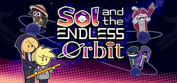 Sol and the Endless Orbit