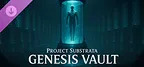 Project Substrata: Genesis Vault