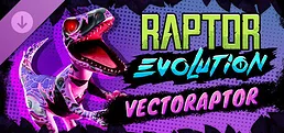 Raptor Evolution: Vectoraptor