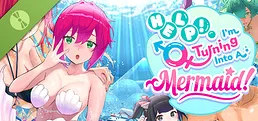 Help! I'm Turning Into A Mermaid! Demo