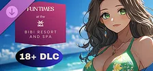Fun Times at the Bibi Resort and Spa - 18+ DLC