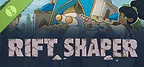 Rift Shaper Demo