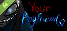 Your Boyfriend Demo
