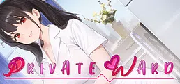 Private Ward ~VIP Floor: She Was My Nurse~