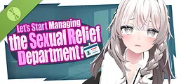 Let's Start Managing the Sexual Relief Department! Demo