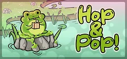 Hop & Pop!