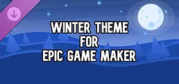 Winter Theme for Epic Game Maker