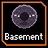 Basement is now unlocked!
