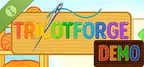 TRICOTFORGE Demo