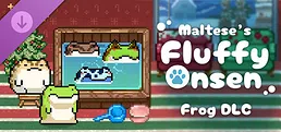 Maltese's Fluffy Onsen - Frog DLC