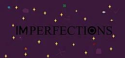 Imperfections