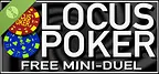 LOCUS POKER - Free Mini-Duel