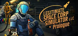 Legitimate Space Corp Simulator LLC - Prologue
